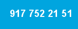 917 752 21 51